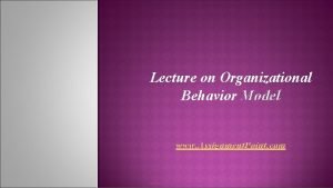 Supportive model of organizational behavior