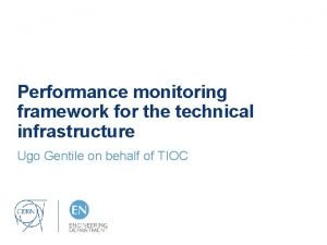 Infrastructure monitoring framework