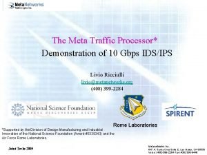 The Meta Traffic Processor Demonstration of 10 Gbps