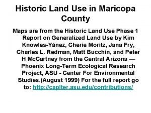 Historic Land Use in Maricopa County Maps are