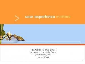 user experience matters user experiences PENN STATE WEB