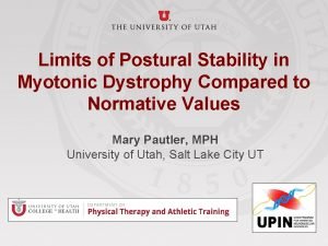 Limits of Postural Stability in Myotonic Dystrophy Compared