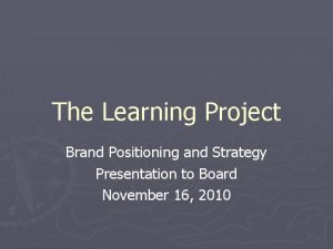 Brand positioning presentation