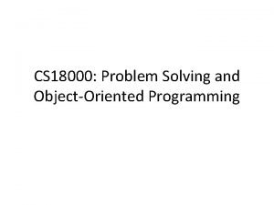 CS 18000 Problem Solving and ObjectOriented Programming Video