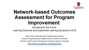 Networkbased Outcomes Assessment for Program Improvement Educating for