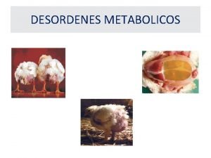 DESORDENES METABOLICOS Genomewide assessment of worldwide chicken SNP