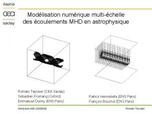 Modlisation numrique multichelle des coulements MHD en astrophysique