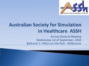 Australian society for simulation in healthcare