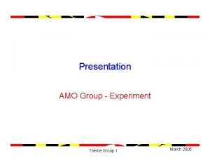 Amo experiment