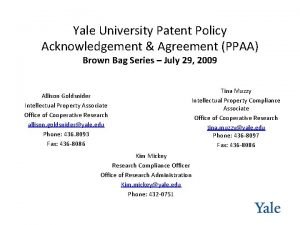 Yale University Patent Policy Acknowledgement Agreement PPAA Brown