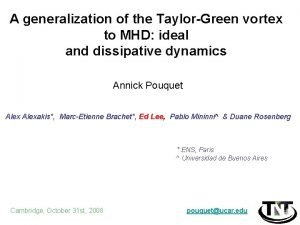 A generalization of the TaylorGreen vortex to MHD