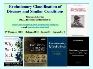 Evolutionary Classification of Diseases and Similar Conditions Giacinto