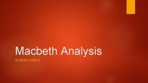 Macbeth act 1, scene 5 analysis