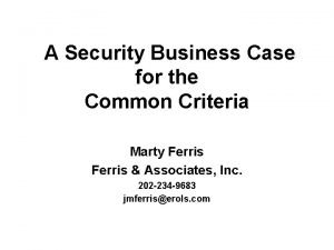 A Security Business Case for the Common Criteria