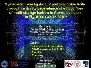 Systematic investigation of partonic collectivity through centrality dependence