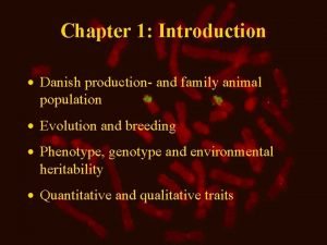 Chapter 1 Introduction Danish production and family animal