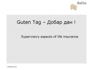 Guten Tag Supervisory aspects of life insurance 9102020