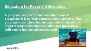 Education for Poverty Alleviation A program designed to