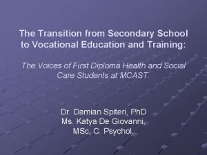 The Transition from Secondary School to Vocational Education