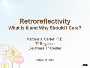 What is retroreflectivity