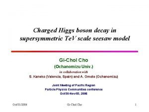 Charged Higgs boson decay in supersymmetric Te V