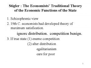 Stigler The Economists Traditional Theory of the Economic