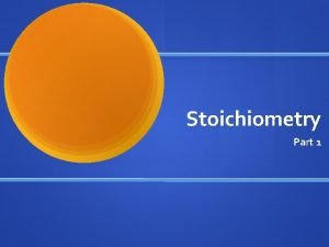 Stoichiometry Part 1 Chapter 13 GASES Brownian Movement