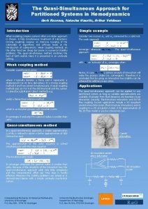 The QuasiSimultaneous Approach for Partitioned Systems in Hemodynamics