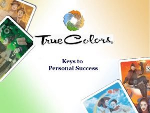 Keys to Personal Success You dont think your