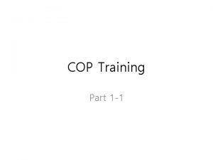 COP Training Part 1 1 COP HISTORY UNFCCC