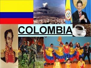 Colombia's landforms Colombia's landforms