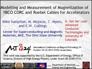 Modelling and Measurement of Magnetization of YBCO CORC