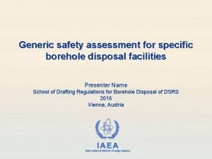 Generic safety assessment for specific borehole disposal facilities