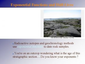 Exponential Functions and HalfLives NE Hudson Bay Canada