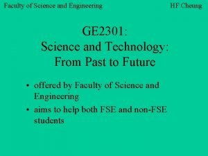 Faculty of Science and Engineering GE 2301 Science