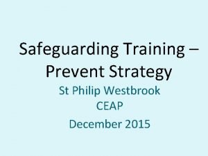 Safeguarding Training Prevent Strategy St Philip Westbrook CEAP