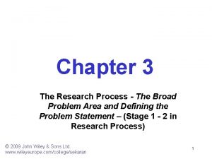 Broad problem area in research