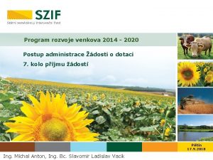 Program rozvoje venkova 2014 2020 Postup administrace dosti