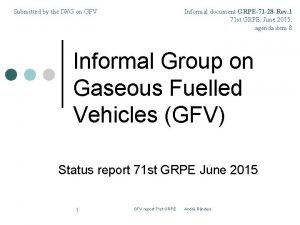 Submitted by the IWG on GFV Informal document