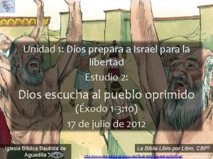 Unidad 1 Dios prepara a Israel para la