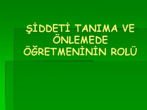 DDET TANIMA VE NLEMEDE RETMENNN ROL DDET NEDR