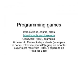 Programming games Introductions course class http moodle purchase