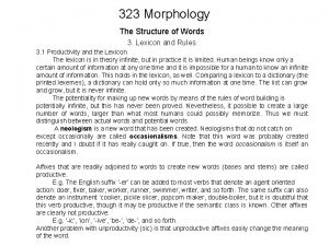 323 Morphology The Structure of Words 3 Lexicon