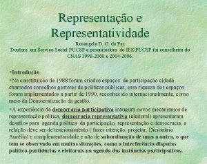 Representao e Representatividade Rosangela D O da Paz