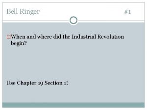 Industrial revolution bell ringer