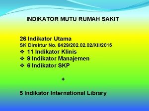Indikator keselamatan pasien