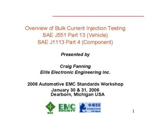 Bulk current injection testing