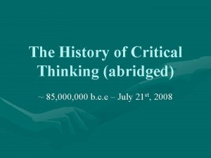 History of critical thinking