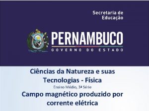 Cincias da Natureza e suas Tecnologias Fsica Ensino