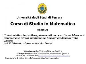 Universit degli Studi di Ferrara Corso di Studio